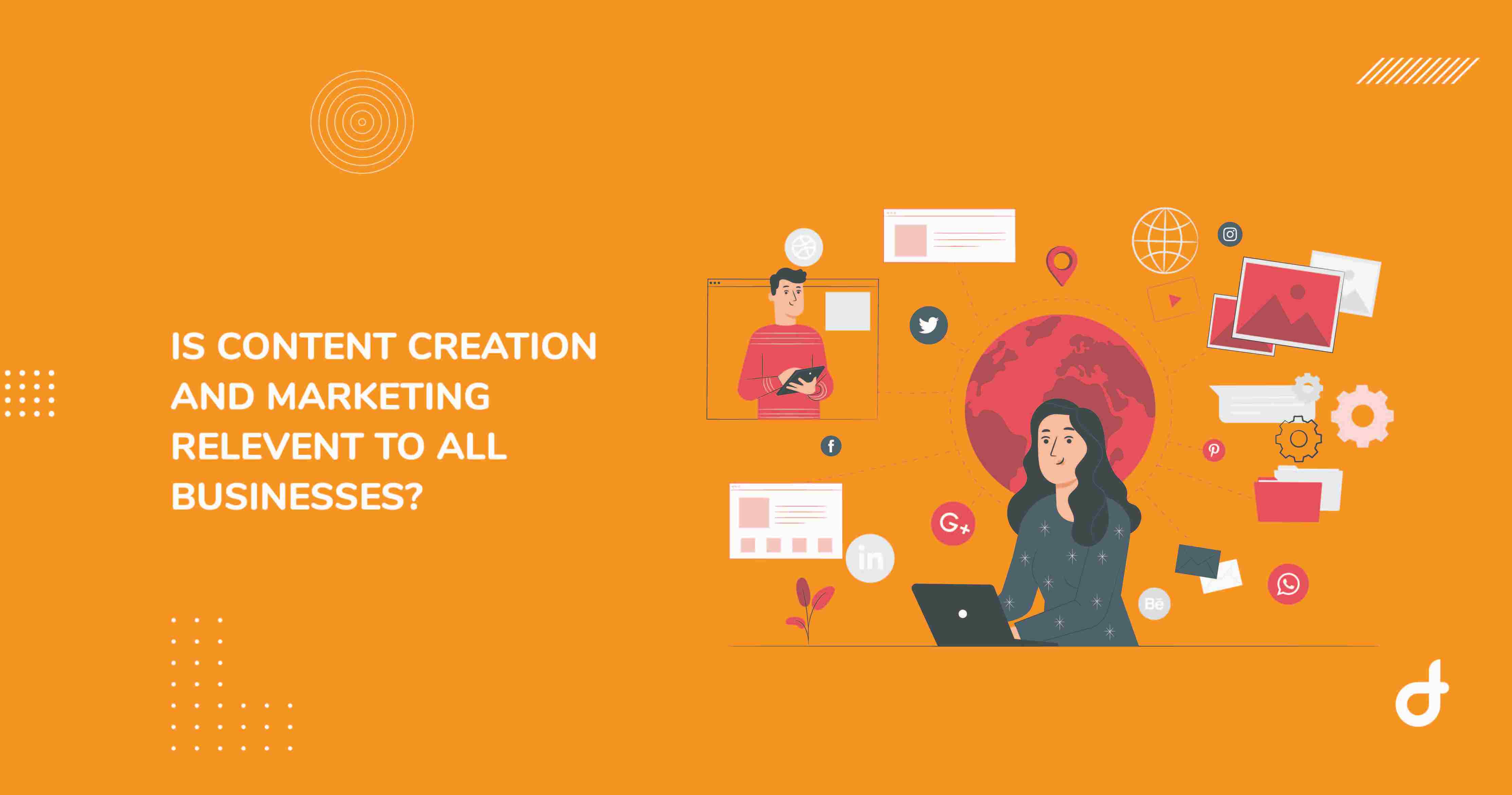 is-content-creation-and-marketing-relevant-to-all-businesses